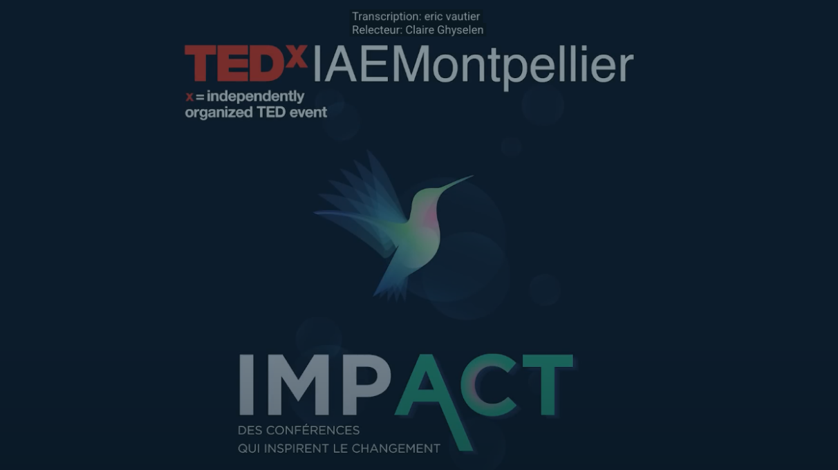 Image de présentation du TedX "IMPACT" avec Emma Haziza et l'IAE de Montpellier